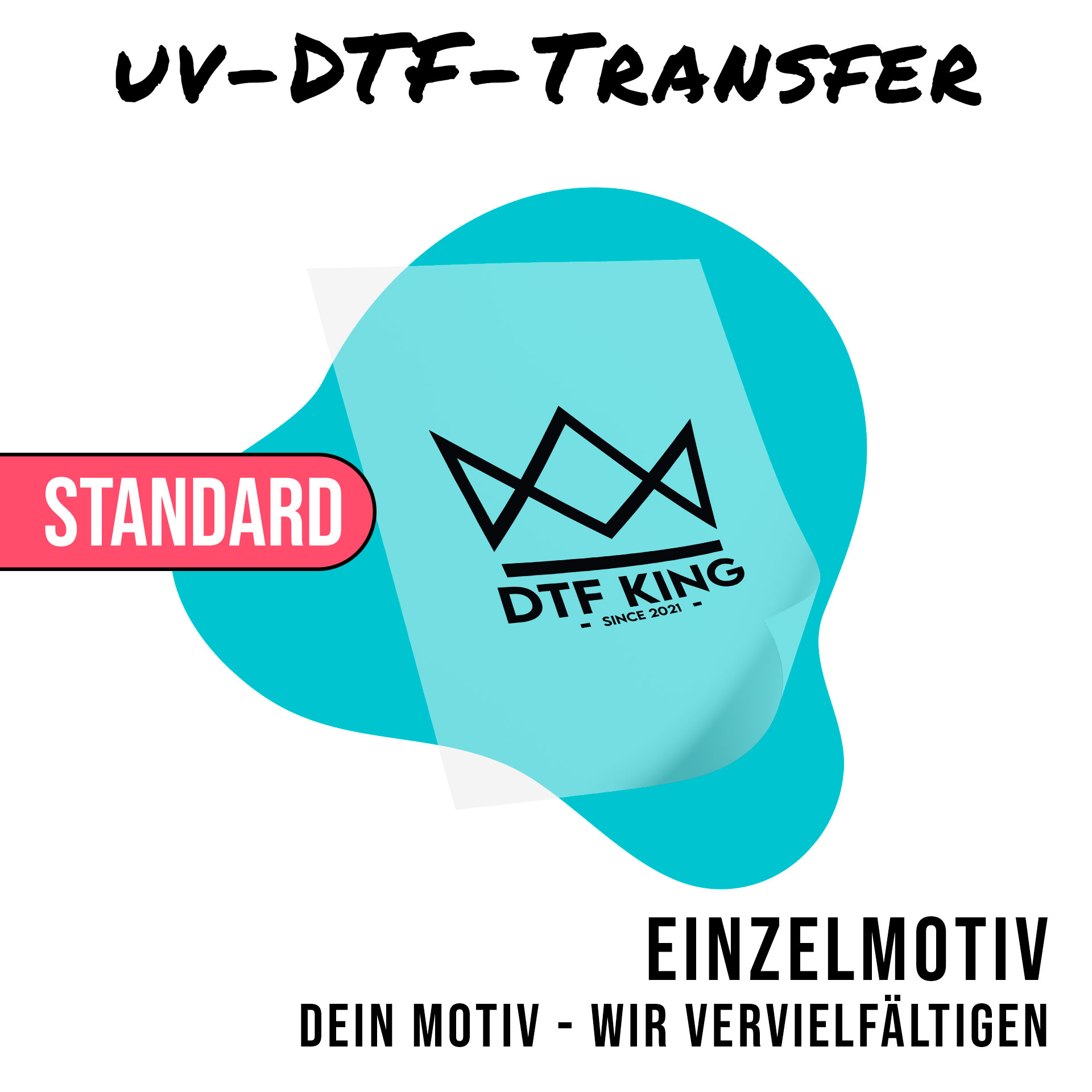 Single UV DTF rub-on design with the DTF-King crown logo
