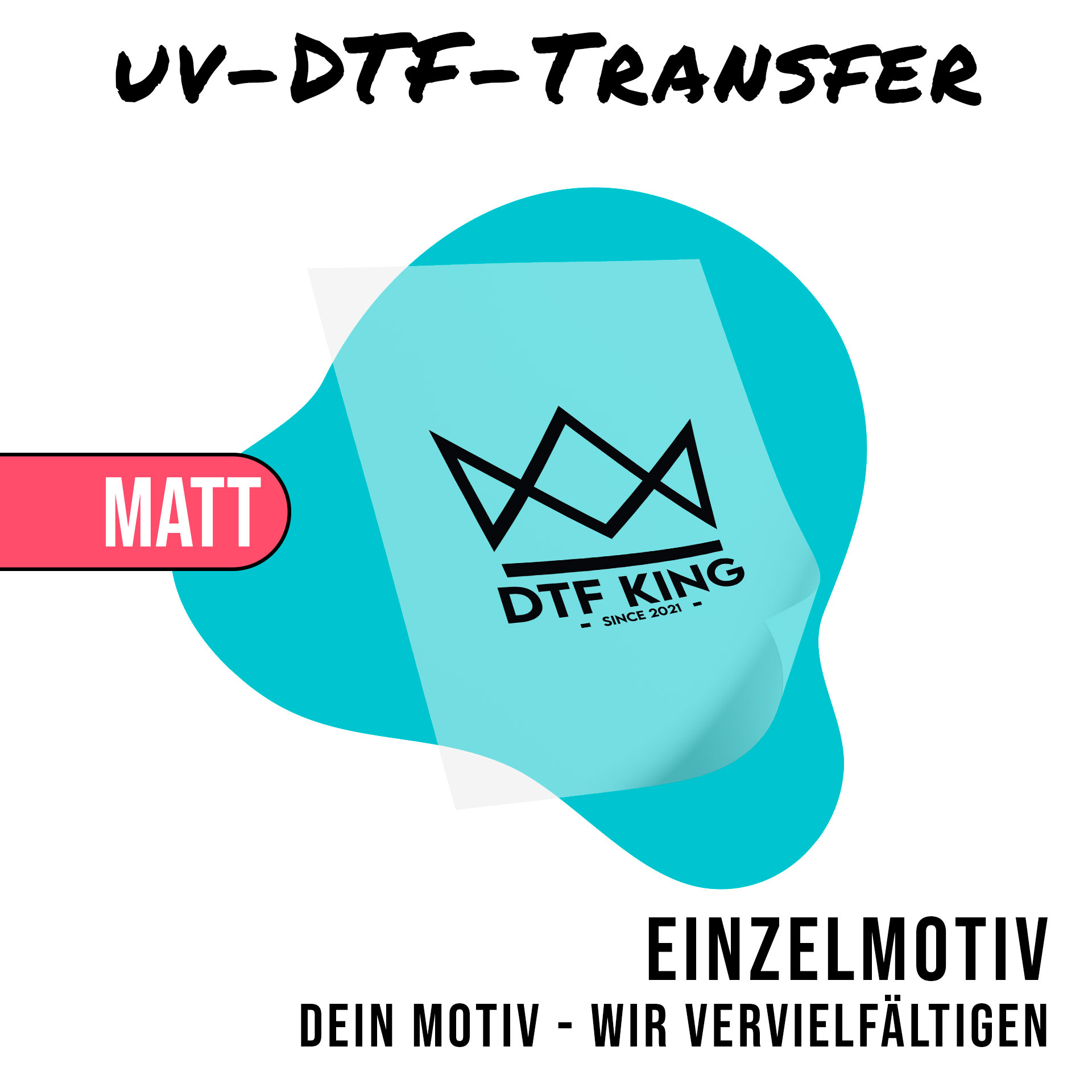 Single matt UV DTF rub-on design with the DTF-King crown logo
