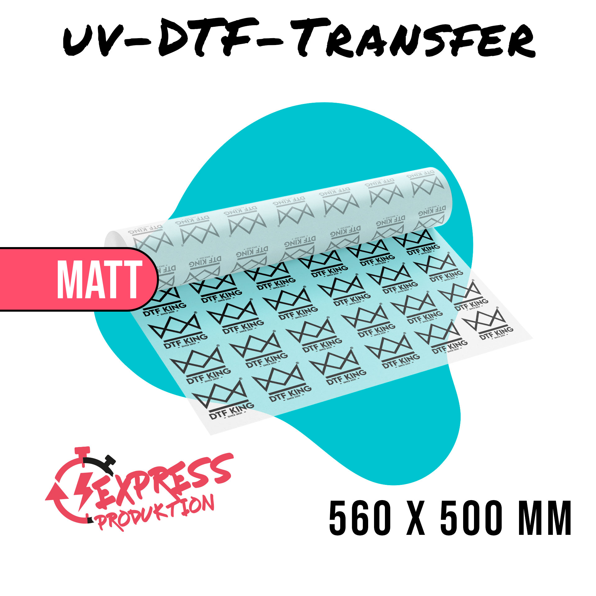 Printed matt UV DTF rub-on film in 560 x 500 mm format, marked as express production