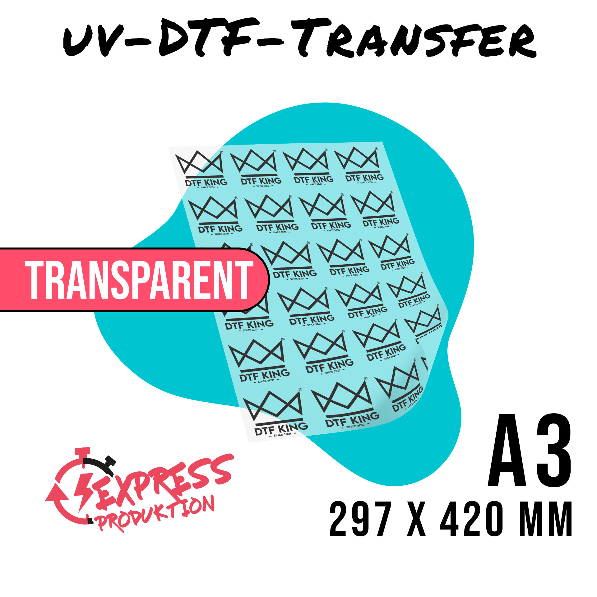 Printed transparent UV DTF rub-on film in A3 format, 297 x 420 mm, marked as express production